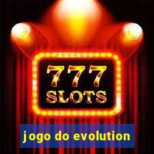 jogo do evolution