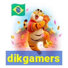 dikgamers