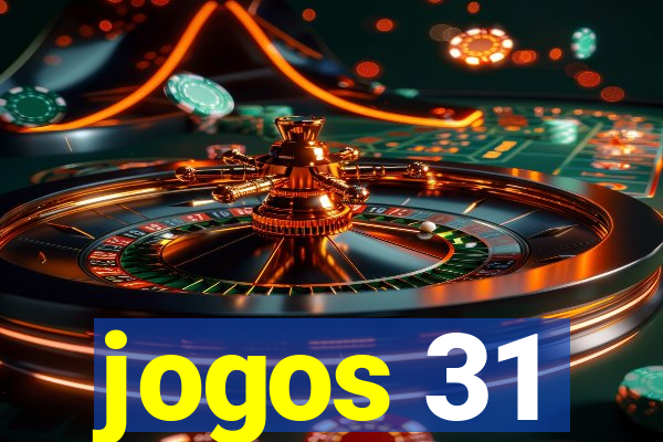 jogos 31