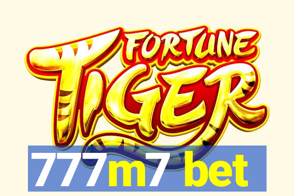 777m7 bet