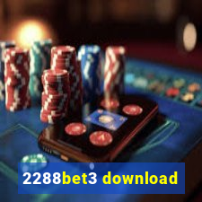 2288bet3 download