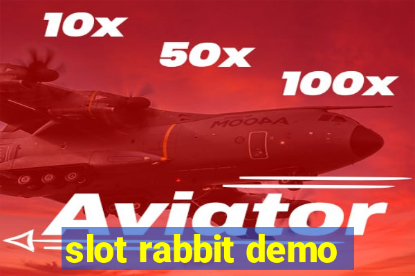 slot rabbit demo