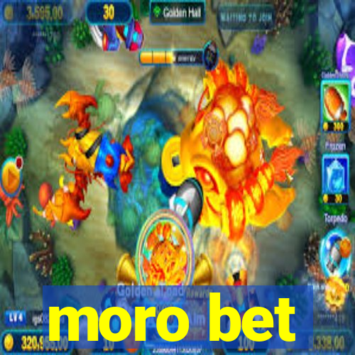 moro bet