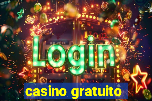 casino gratuito