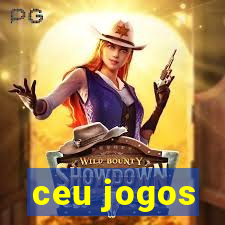 ceu jogos