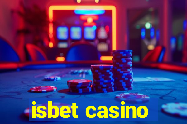 isbet casino