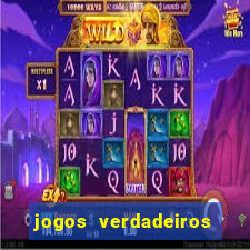 jogos verdadeiros que ganha dinheiro