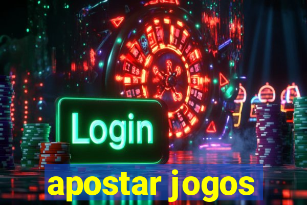 apostar jogos