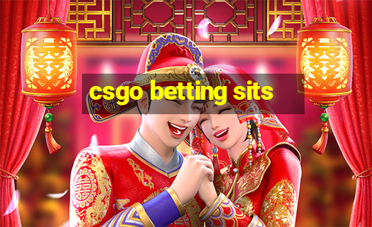 csgo betting sits