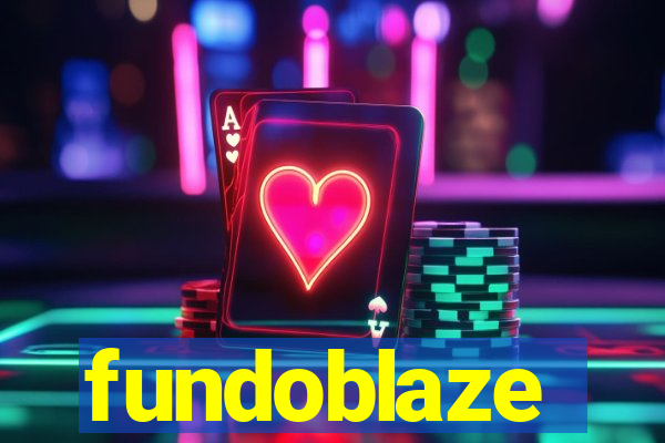 fundoblaze