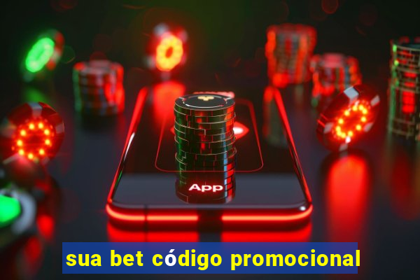 sua bet código promocional