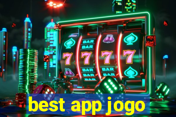 best app jogo