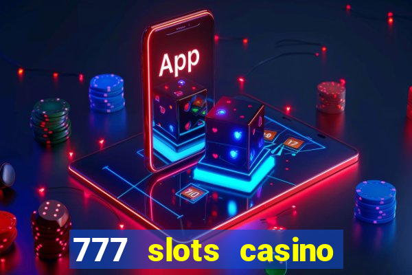 777 slots casino real money gcash