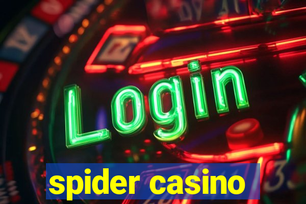 spider casino