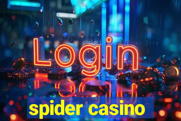 spider casino