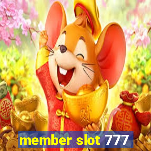 member slot 777