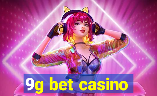 9g bet casino