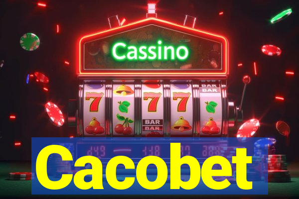 Cacobet