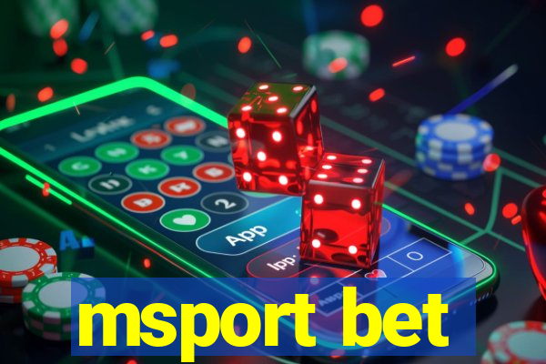 msport bet