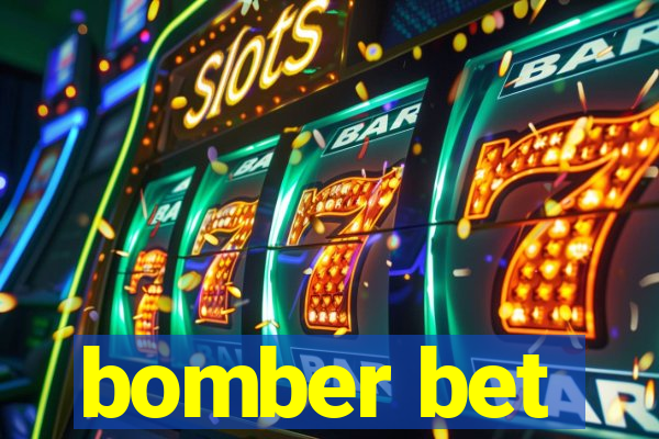 bomber bet