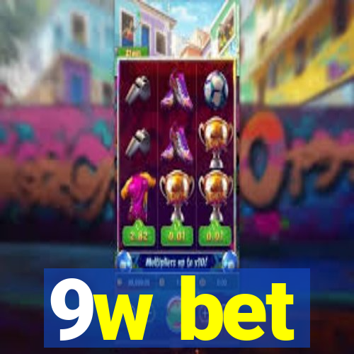 9w bet