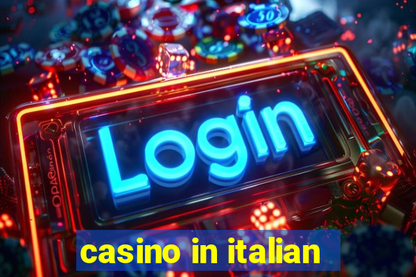 casino in italian