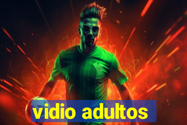 vidio adultos