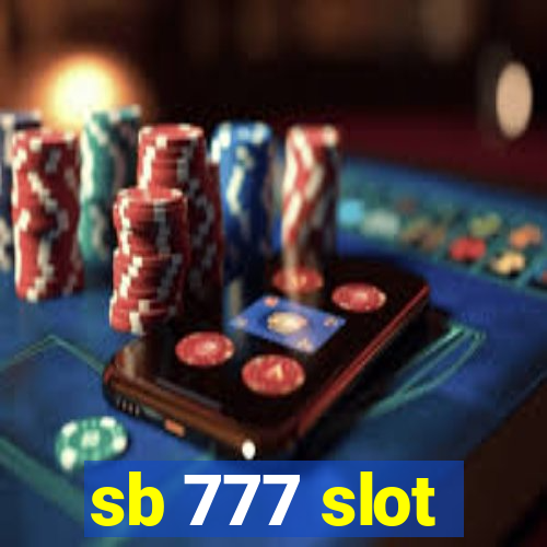 sb 777 slot