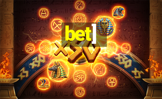 bet]