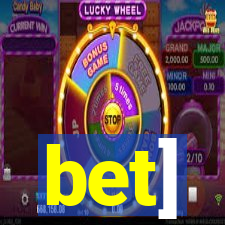 bet]