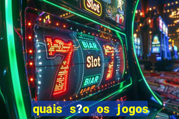 quais s?o os jogos que realmente dá dinheiro