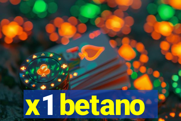 x1 betano