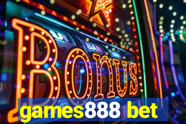 games888 bet