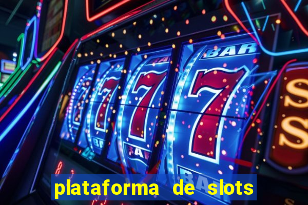 plataforma de slots com bonus de cadastro