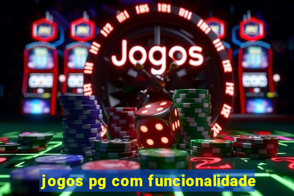 jogos pg com funcionalidade