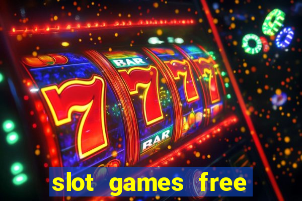 slot games free spins no deposit