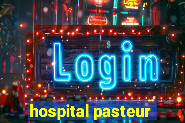 hospital pasteur