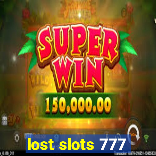 lost slots 777