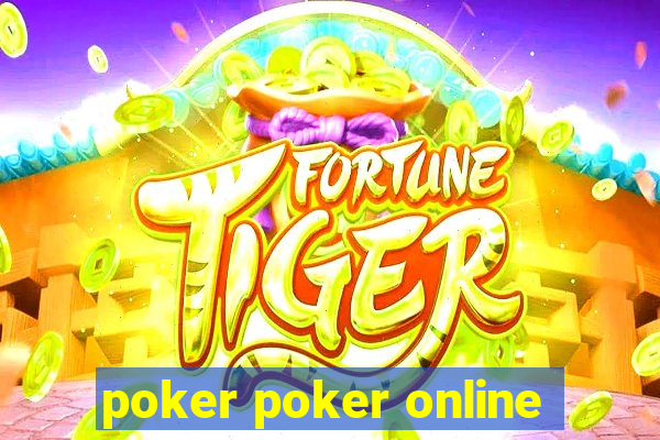 poker poker online