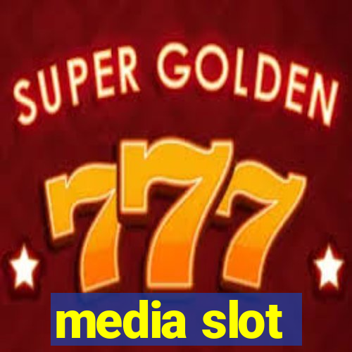 media slot