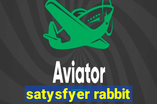 satysfyer rabbit