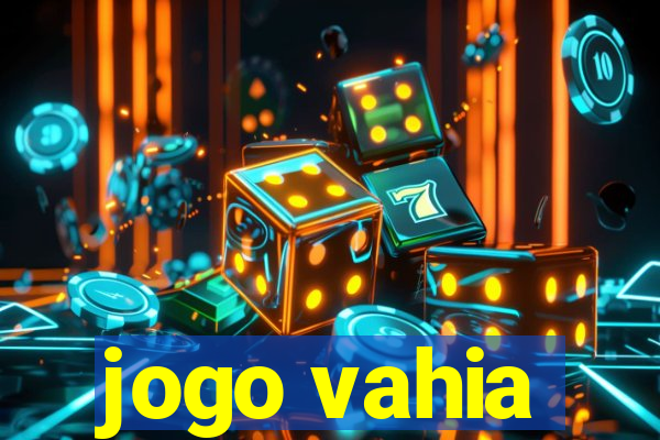 jogo vahia