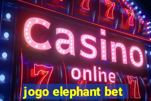 jogo elephant bet