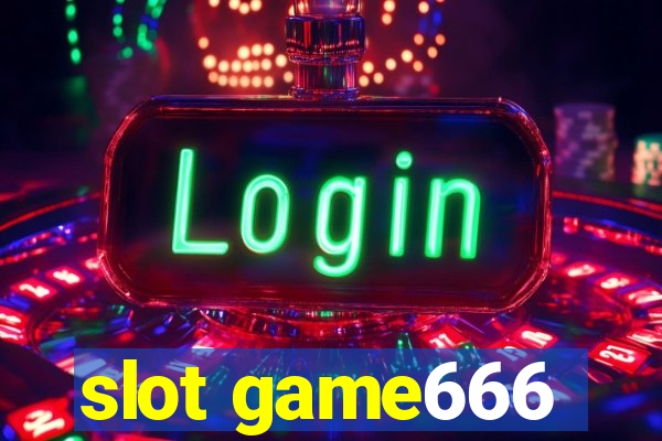 slot game666