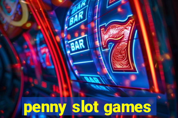 penny slot games