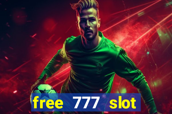 free 777 slot machine games