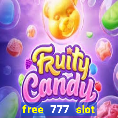 free 777 slot machine games