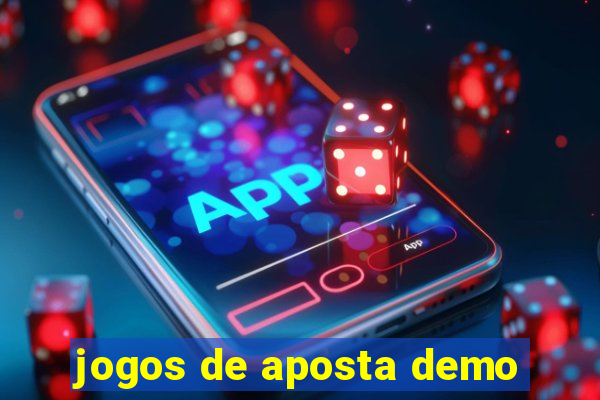 jogos de aposta demo