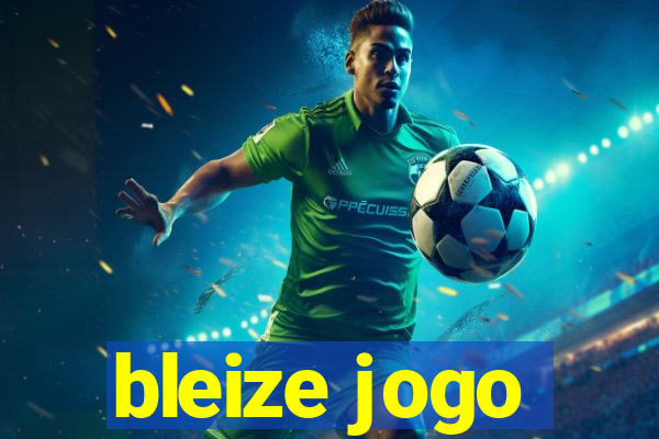 bleize jogo