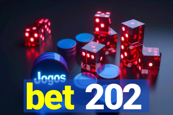 bet 202